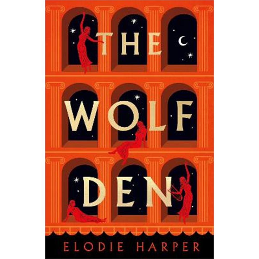 The Wolf Den (Paperback) - Elodie Harper